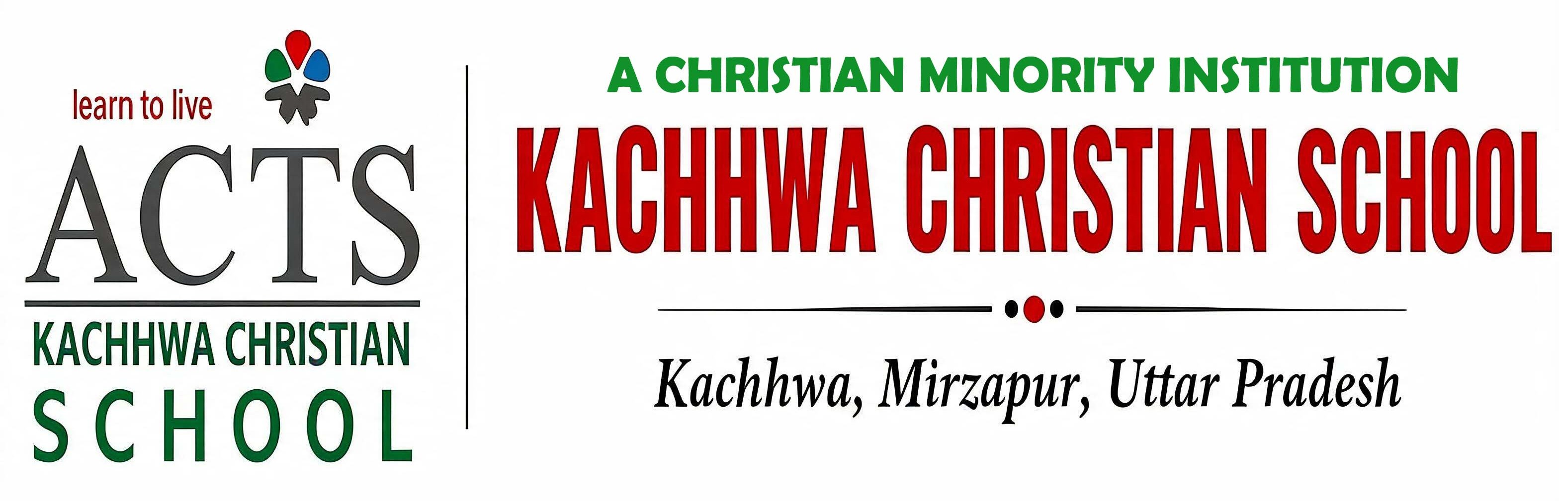 Kachhawa Christian School Mirzapur, Uttar Pradesh- 231 501 India